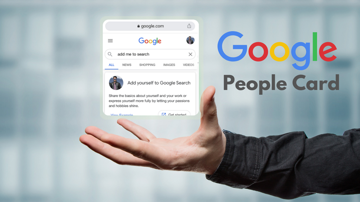 Add Me to Search: How to Create Your Google People Card